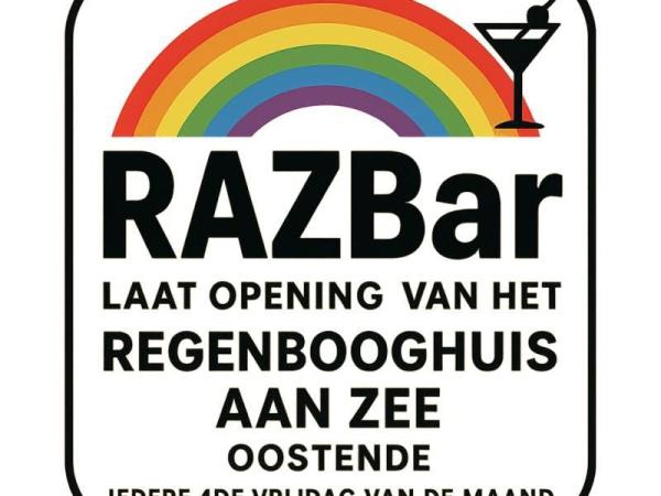 RAZBar : Laat opening van het Regenbooghuis aan zee Oostende: Thema avonden