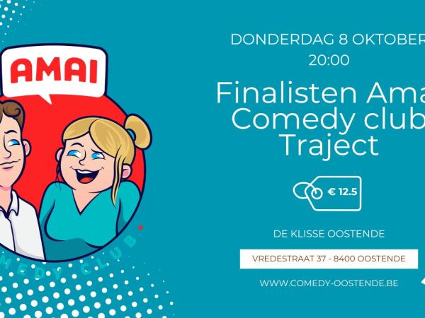 Comedy Oostende @ De Klisse - Amai Comedy Club - Finalistentour