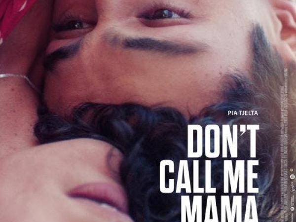 Don't Call Me Mama | Filmfestival Oostende 2026