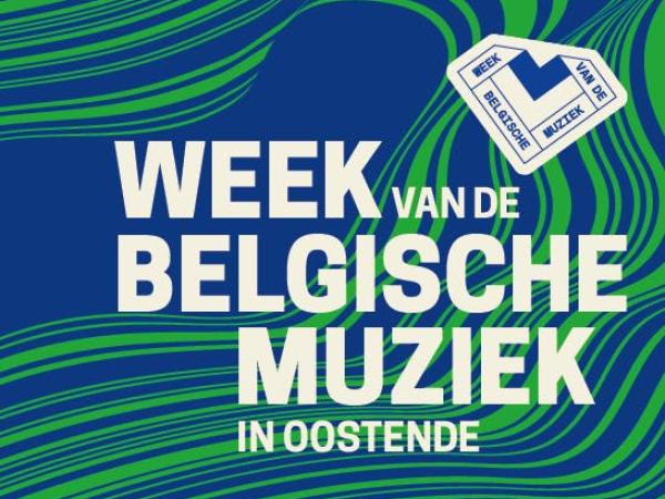 Week van de Belgische Muziek in Oostende