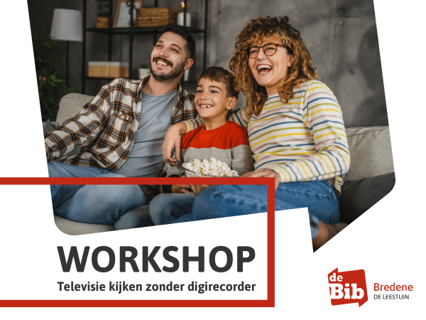 Workshop televisie kijken zonder digicorder