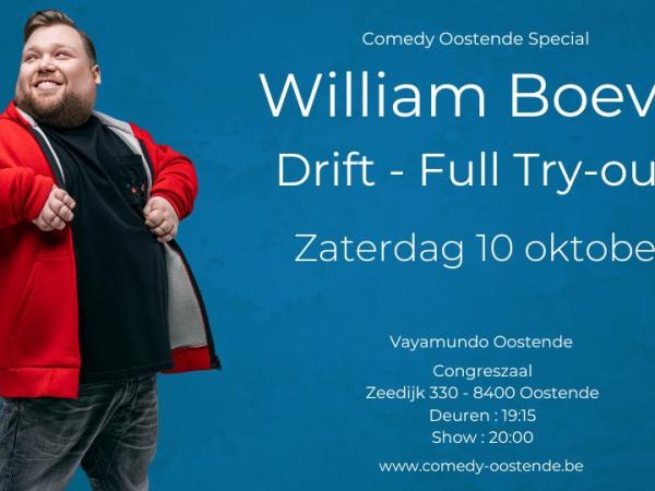 Comedy Oostende Special - William Boeva - Drift "full try out"